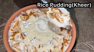 Classic rice pudding|Kheer recipe|Desi kheer|How to make rice pudding/kheer