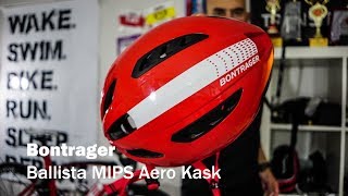 Bontrager Ballista Mips Aero Kask | Asla Durma İnceleme