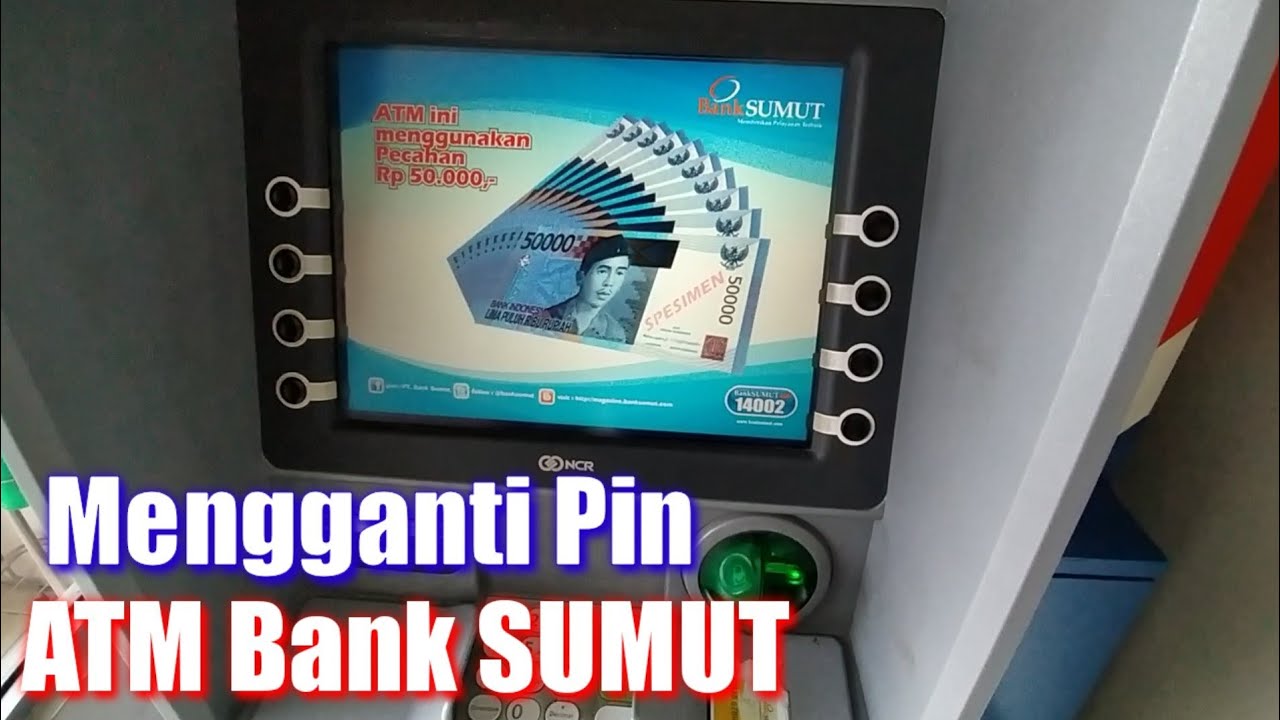 Cara Ganti Pin ATM Bank SUMUT - YouTube