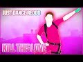 Kill This Love by BLACKPINK (Extreme) | Just Dance 2020 | Fanmade by Redoo