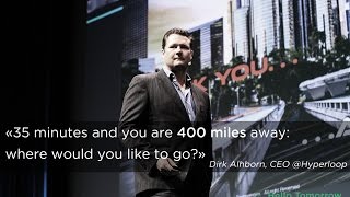 HT 2015 -  Dirk Ahlborn, Hyperloop  - The future of Transportation