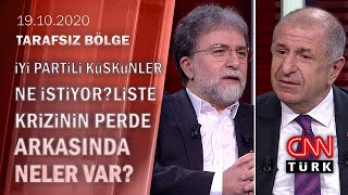 İYİ Partili Ümit Özdağ, liste krizinin perde arkasını Tarafsız Bölge'de anlattı - 19.10.2020