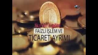 Yükselen Sözler | Kur'an'a Göre Faiz Yasağı | Servet Bayındır