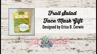 Fruit Salad Face Maske Gift