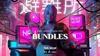 Vietsub | Bundlez - Kayla Nicole feat. Taylor Girlz | Lyrics Video
