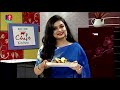 chef s kitchen রান্না বিষয়ক অনুষ্ঠান oindrila ahmed subrata dey ep 01 banglavision program