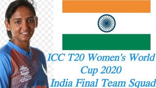 ICC T20 Woman's World Cup 2020 India Final Team Squad