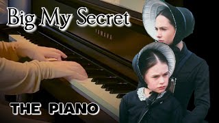 Big My Secret - Michael Nyman (1993, The Piano)