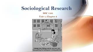 Sociological Research, Chapter Two Lecture