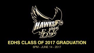 EL DORADO GRADUATION 2017 - 6PM - JUNE 14