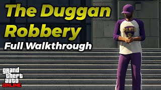 Duggan Robbery Walkthrough | Salvage Shop Guides GTA Online!!