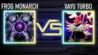 Frog monarch vs Vayu turbo | Edison Format | Dueling Book