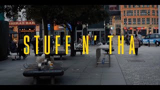 STUFF N' THA | A Short Film