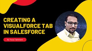 Creating a VisualForce Tab in Salesforce