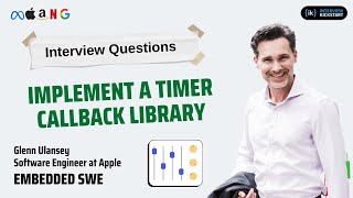 Implement a timer callback library | Software Engineer at Apple