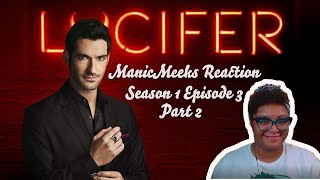 Lucifer S1E3 Reaction Part 2! | NOT THE IMPOSTER! LUCI UNDERSTANDS THE REASON HE STAYS!