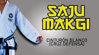 FORMA (TUL) Cruz de Defensa | Saju Makgi - Cinto Blanco. TaeKwon-Do ITF (ESC. ATRA SUR)