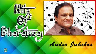 Bharadwaj Super Hit Evergreen Audio Jukebox