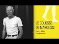 henry miller le colosse de maroussi extraits france culture le feuilleton