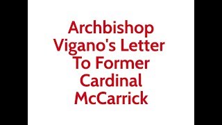 BREAKING: Archbishop Vigano's Letter To McCarrick