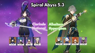 C1 Clorinde National & C0 Alhaitam Hypergeon | Spiral Abyss 5.3 | Genshin Impact