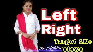 Left Right Dance Video | Kamar Teri Left Right Hale | MohinaNidhi | Ajay Hooda | Haryanvi Song