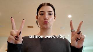 Fashion Week Vlog