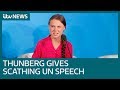 “How dare you”, Greta Thunberg tells world leaders at UN Climate Summit | ITV News