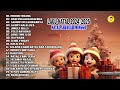 lagu natal terbaru 2024 2025 nonstop full album natal ceria