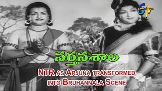 Narthanasala Telugu Movie | NTR as Arjuna transformed into Bruhannala Scene | Savitri | ETV Cinema