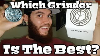 Which Grinder is The Best? - 4 piece j. Grinder