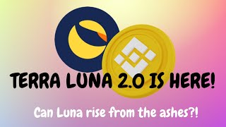 TERRA LUNA 2.0 IS HERE! | Can Do Kwon revive luna from the ashes?! 🤔😨