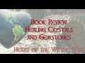 Book Review Healing Crystals & Gemstones