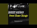 Sweet Home Chicago (Remastered)