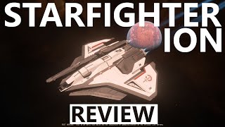 Star Citizen 4.0 - 10 Minutes More or Less Ship Review - ARES STAR FIGHTER ION