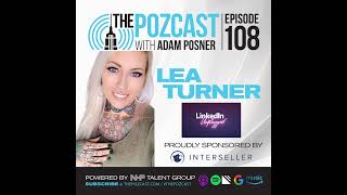 Lea Turner: LinkedIN Growth & A Bad Ass Only Parent