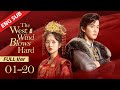 ENG SUB【The West Wind Blows Hard】FULL | Substitute princess avenged dad but fell for cruel prince