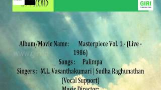 03 Palimpa Ravadelara - Masterpiece Vol 1 (Live - 1986) - M L Vasanthakumari - Sudha Ragunathan