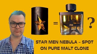 STAR MEN NEBULA - SPOT ON  PURE MALT CLONE