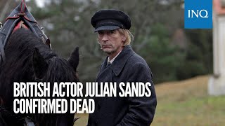 British actor Julian Sands confirmed dead