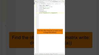 matrix diagonal elements in python | python tutorial 86 | python matrix | python tutorial in hindi