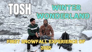 My First Snowfall Experience of 2025 || Trek to Tosh Village || Kasol in Winters