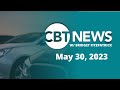 CBT News #newscast w/ Bridget Fitzpatrick (May 30, 2023)