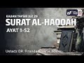 Tafsir Juz 29: Surat Al Haqqah - Ustadz Dr. Firanda Andirja, M.A.