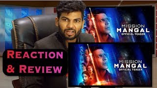 Mission Mangal Teaser Reaction | Akshay | Vidya | Sonakshi | Taapsee | Dir:Jagan Shakti