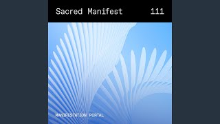 111 Manifestation Portal (feat. Serena Lumina)