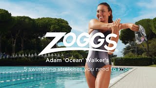 Swim Stretches for Swimmers by Adam Walker | Zoggs