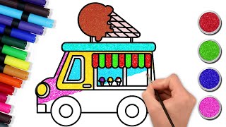 How to Draw Ice Cream Truck | Drawing, Painting and Coloring for Kids, Toddlers