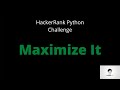 Maximize It | Python Solution | HackerRank Challenge