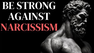 8 Stoic Principles To Deal With NARCISSISTS | QUOTE CODEX